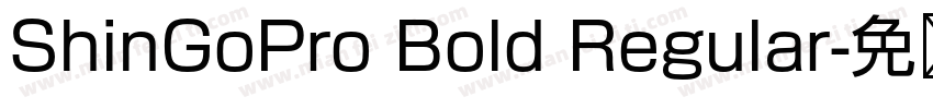 ShinGoPro Bold Regular字体转换